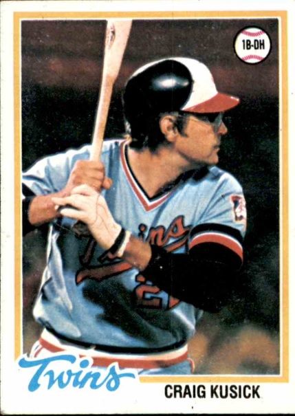 Kusick Listening to a Craig Kusick 1978 Baseball Card – Connecting the Dots of ...